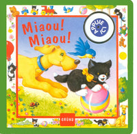 Miaou ! Miaou !