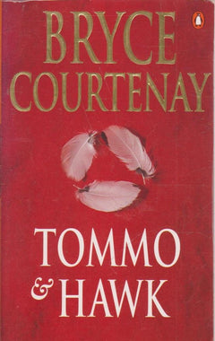 Tommo And Hawk: The Potato Factory Trilogy Book 2
