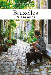 Bruxelles - L'altra guida