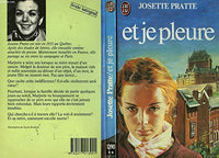 Et je pleure **