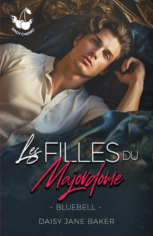 Les filles du majordome : Bluebell