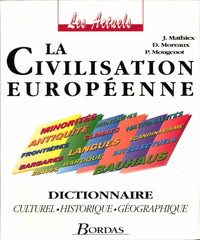 CIVILISATION EUROPEENNE (Ancienne Edition)