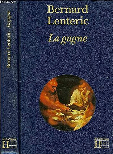 La Gagne (Bibliothèque Hachette)