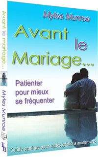 Avant le mariage...