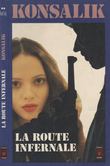 La route infernale