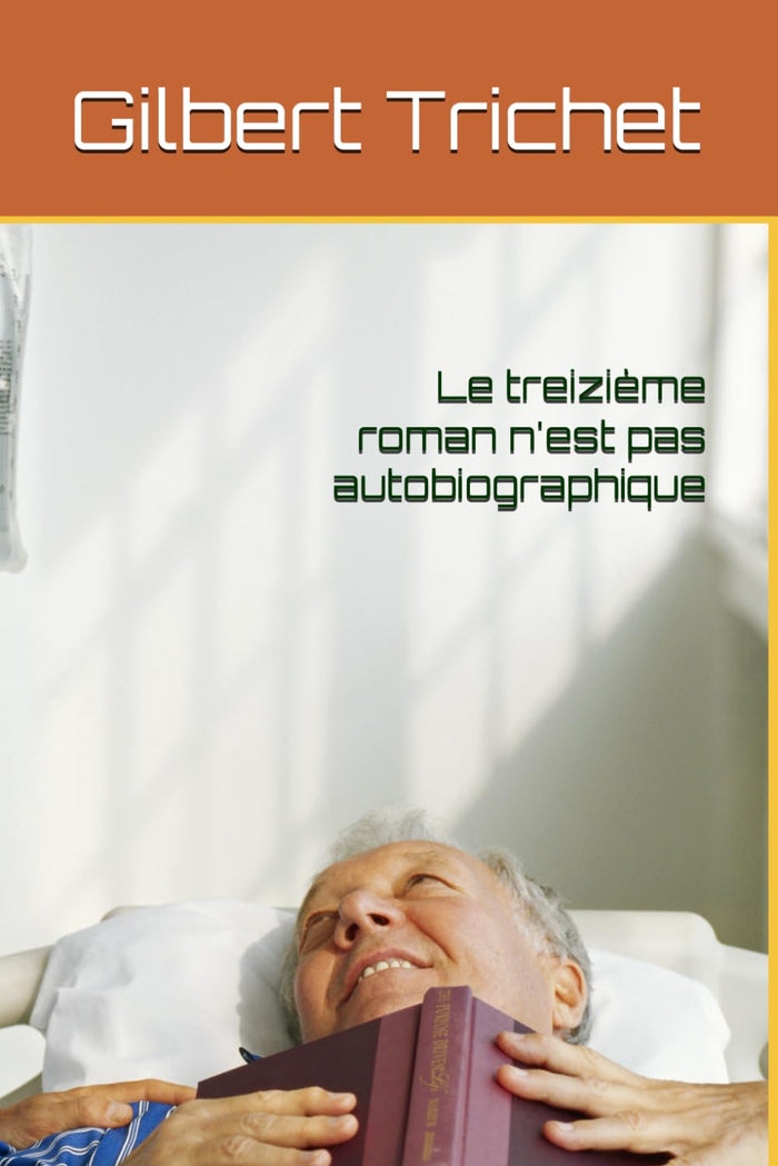 Le treizième roman n'est pas autobiographique