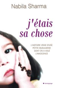 J'étais sa chose