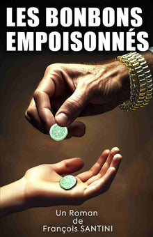 Les bonbons empoisonnés