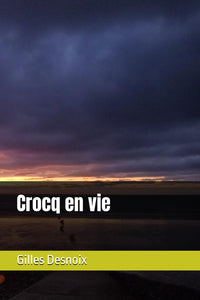 Crocq en vie