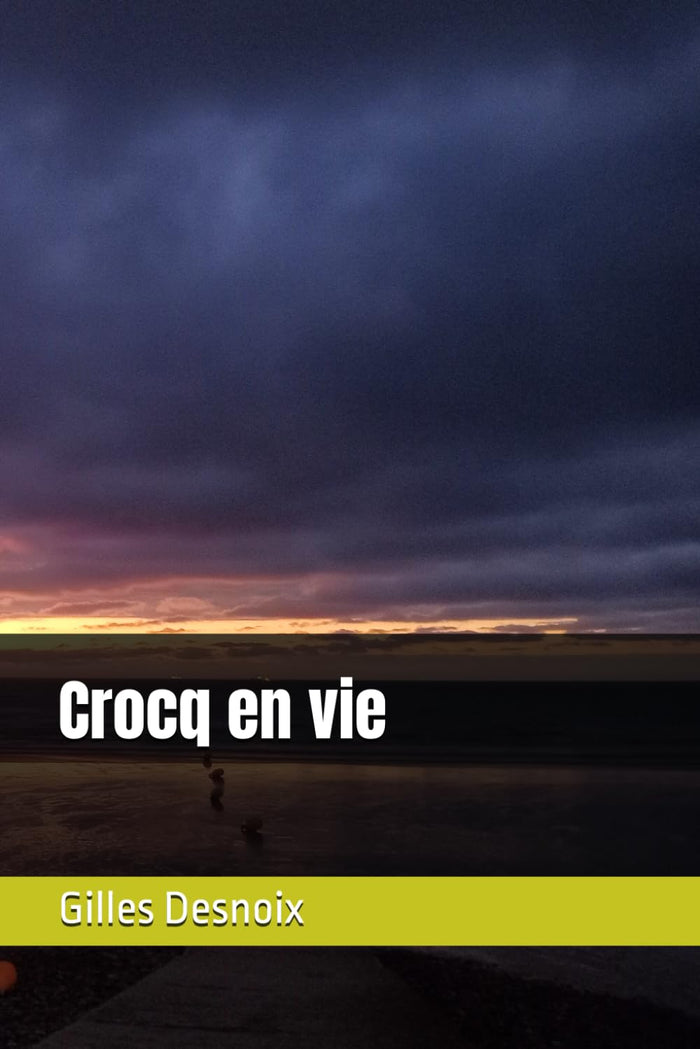 Crocq en vie