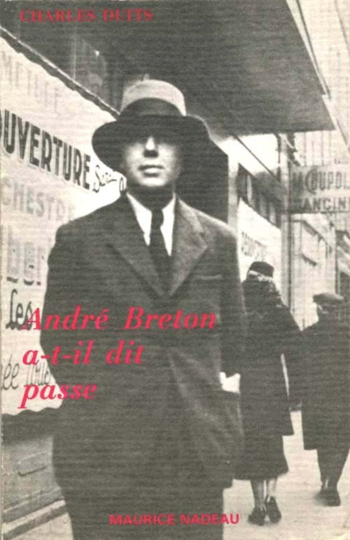 André Breton a-t-il dit passé