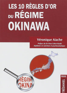 Les 10 règles d'or du régime Okinawa