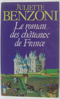 Châteaux de France - Tome 1