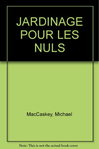 Jardinage pour les nuls