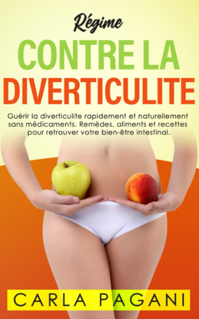 Régime contre la diverticulite