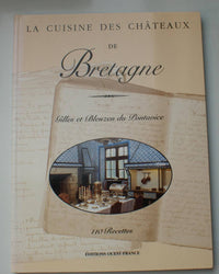 La Cuisine des châteaux de la Bretagne