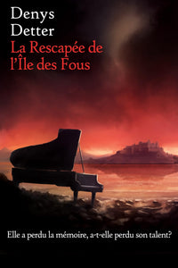 La Rescapée de l'île des Fous