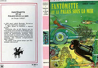Fantomette et le palais sous le mer
