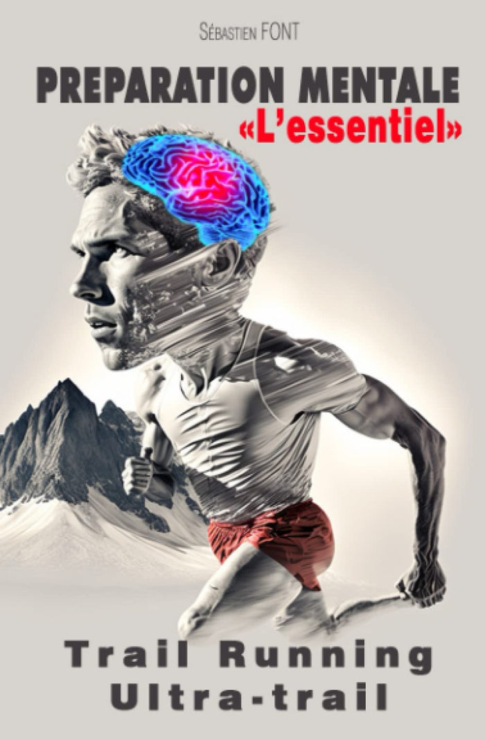 Préparation mentale - L'essentiel