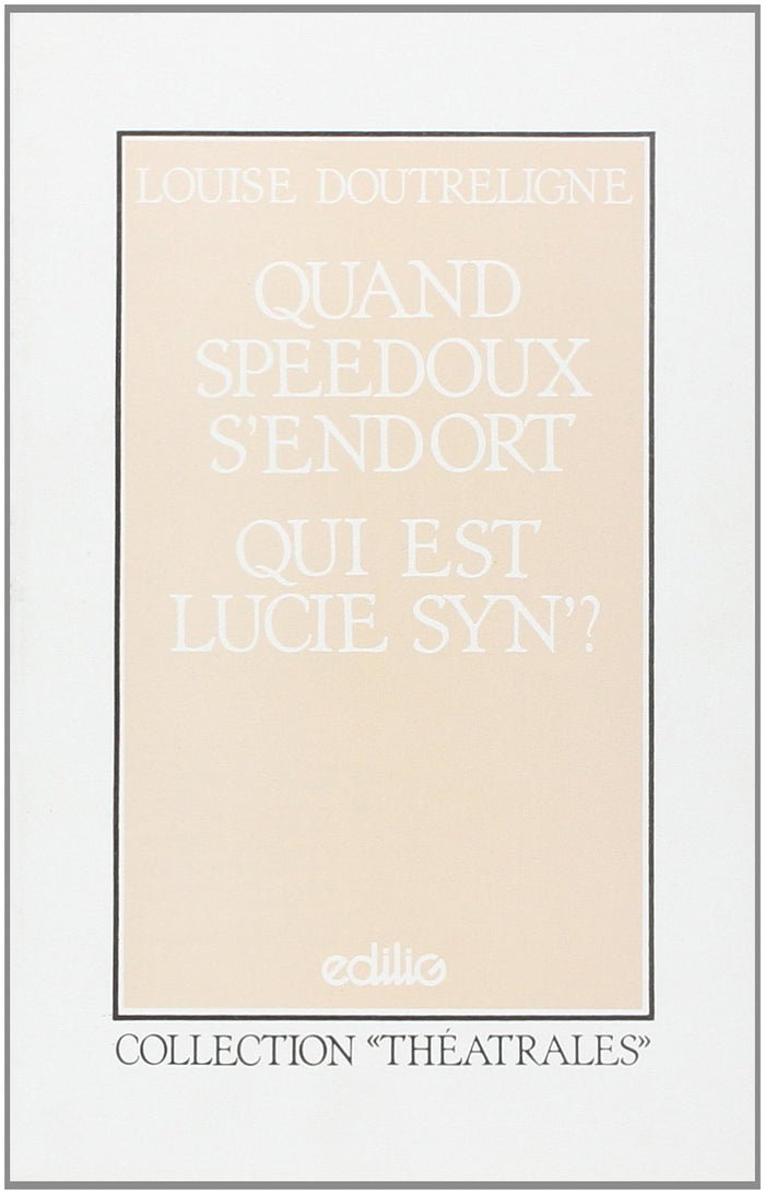Quand Speedoux s'endort, Qui est Lucie Syn ?