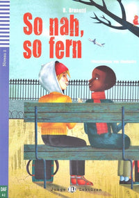 So nah, so fern