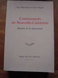 LES COMMUNARDS EN NOUVELLE-CALEDONIE