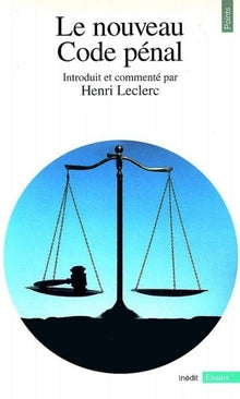 Le nouveau Code pénal