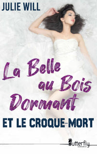 La Belle au bois dormant et le croque-mort