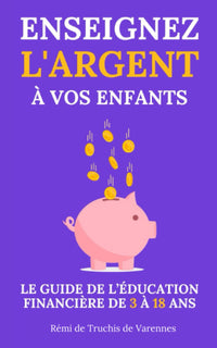 Enseignez l’argent à vos enfants