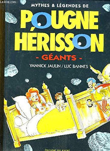 Pougne hérisson. mythe et légendes - géants.