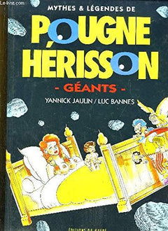 Pougne hérisson. mythe et légendes - géants.