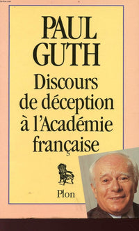 Discours de déception à l'Académie française