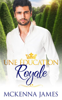 Une Education Royale