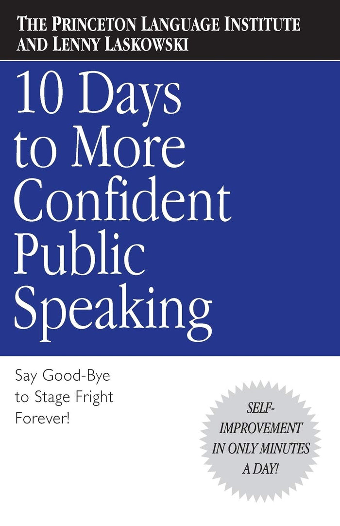 10 Days to More Confident Public Speaking