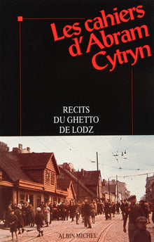 Les cahiers d'Abram Cytryn