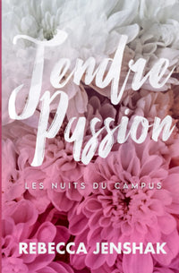 Tendre Passion