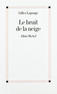 Le Bruit de la neige