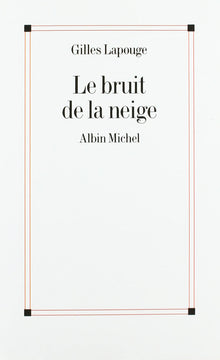 Le Bruit de la neige