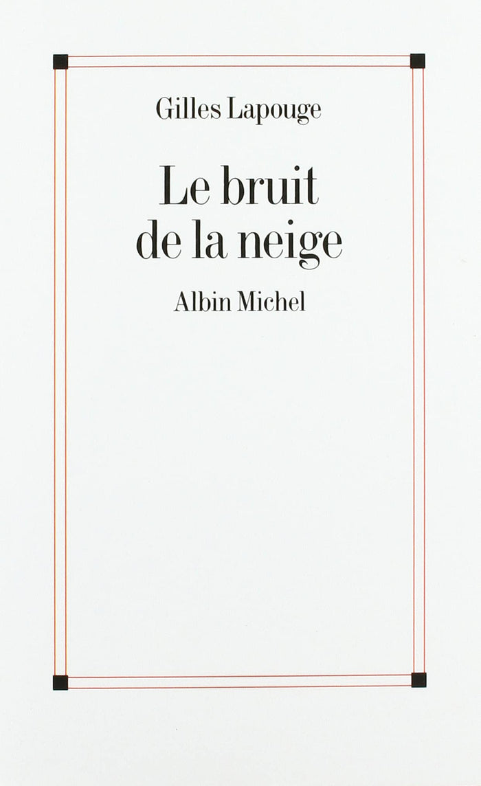 Le Bruit de la neige