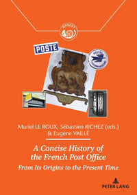 A concise history of the French post office