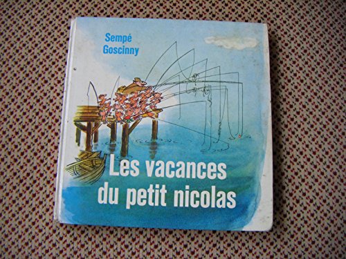 Les vacances du petit Nicolas