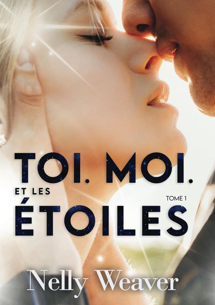 Toi. Moi. Et les étoiles T1
