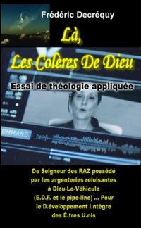 Là, Les Colères De Dieu