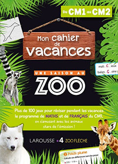 Cahier de vacances UNE SAISON AU ZOO CM1-CM2
