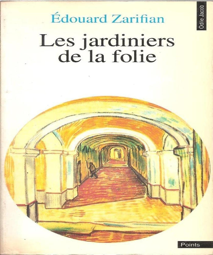 Les jardiniers de la folie