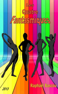 Les Quatre Fantasmiques