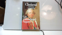 Choiseul (1719-1785).: Naissance de la gauche