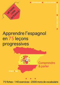 Apprendre l'espagnol en 75 leçons progressives