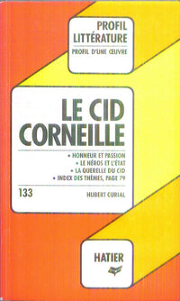 "Le Cid", Pierre Corneille, 1637: Analyse critique