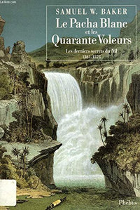Le pacha blanc et les quarante voleurs